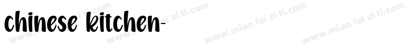 chinese kitchen字体转换